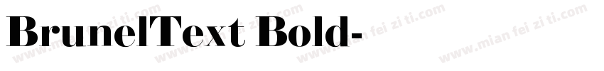 BrunelText Bold字体转换